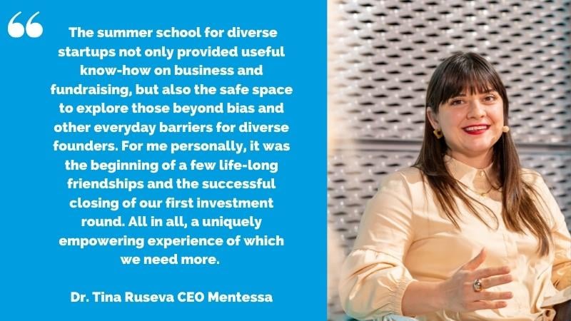 Tina Mentessa Summer School for diverse startups testimonial